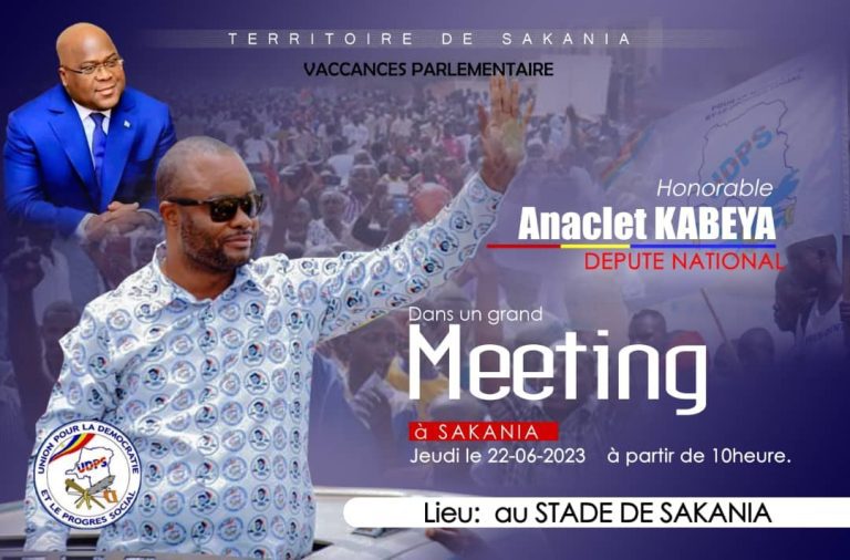 En vacances à Sakania : le député Anaclet Kabeya tient un meeting de vérité ce jeudi 22 juin