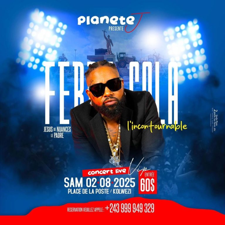 Kolwezi : Ferré Gola en concert VIP à la Place de la Poste ce 2 août