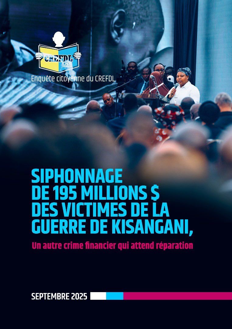 RDC : Près de 193 millions $ présumés détournés sur les 195 millions destinés aux victimes de Kisangani