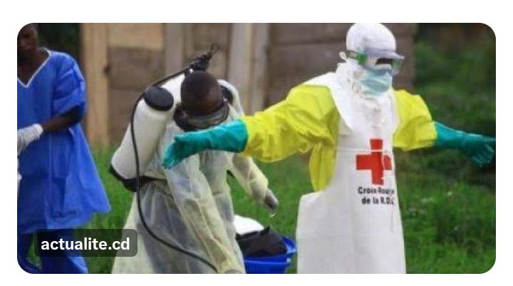 Cas confirmé d’Ebola à Bukavu : 3 provinces du pays désormais touchées par l’épidémie !